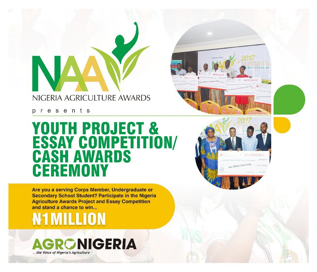 Nigerian Agriculture Awards (NAA) Youth Project and Essay Competition 2018