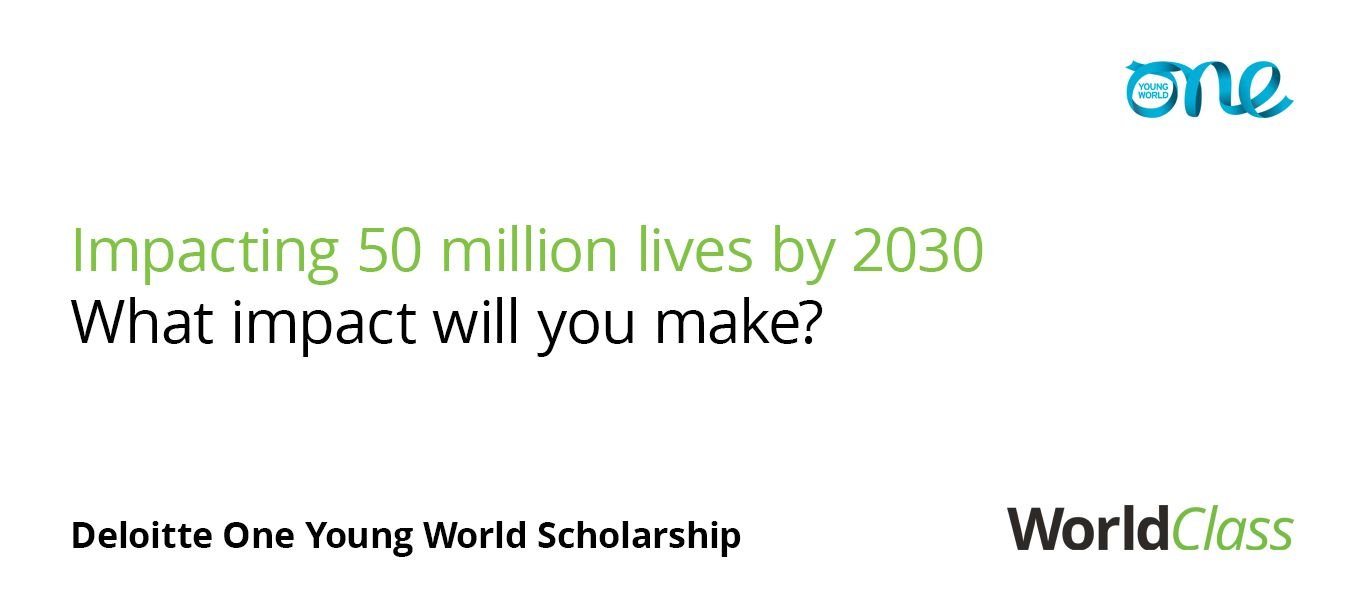 Deloitte One Young World Scholarship Program 2020