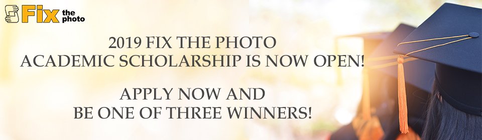 Fix The Photo Academic Scholarship