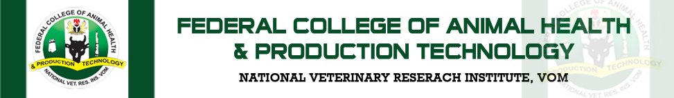 Federal College of Animal Health and Production Technology Vom Admission Form