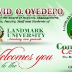 Landmark University 6th Convocation Ceremony Schedule of Events