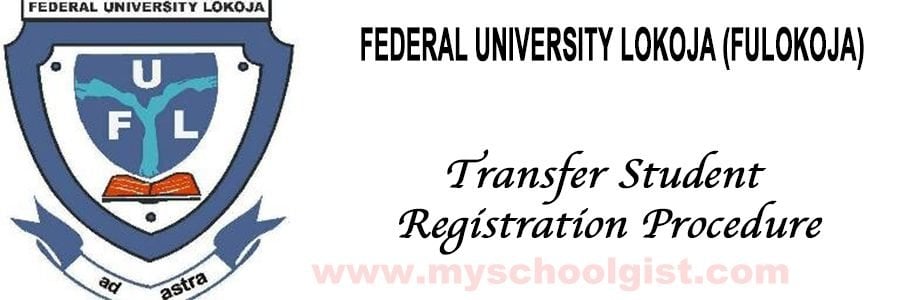 fulokoja Transfer Student Registration Procedure