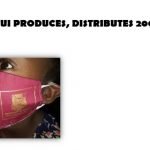 COVID-19: UI Produces, Distributes 2000 Face Masks 