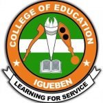 College of Education Igueben Post UTME Form 2020/2021 