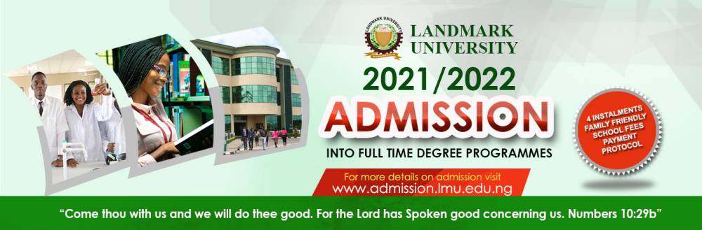 Landmark University (LMU) Post UTME Form for 2021:2022 Academic Session