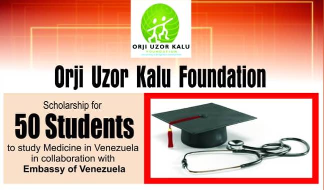 Orji Uzor Kalu Foundation 2021 Scholarship to Study in Venezuela