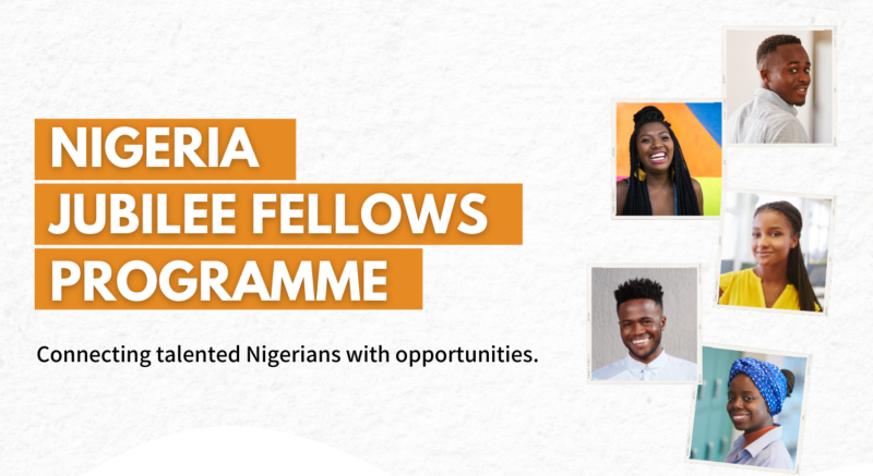 Nigeria Jubilee Fellows Programme (NJFP)