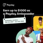 Payday Ambassador Program 2022 for Africans | Earn up to $1000