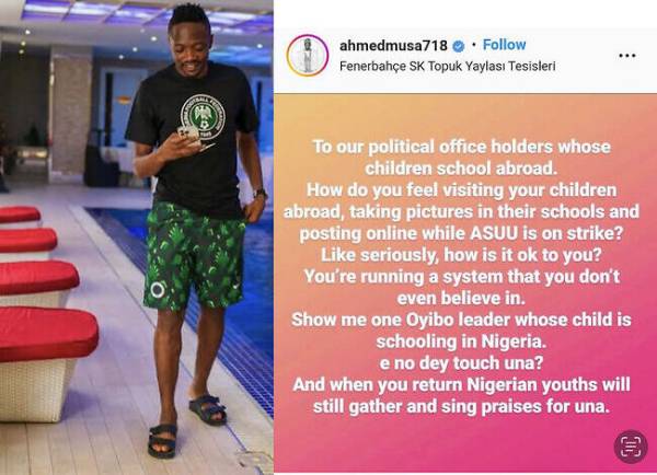 ASUU strike, Ahmed Musa criticises lawmakers whose children attend schools in other countries