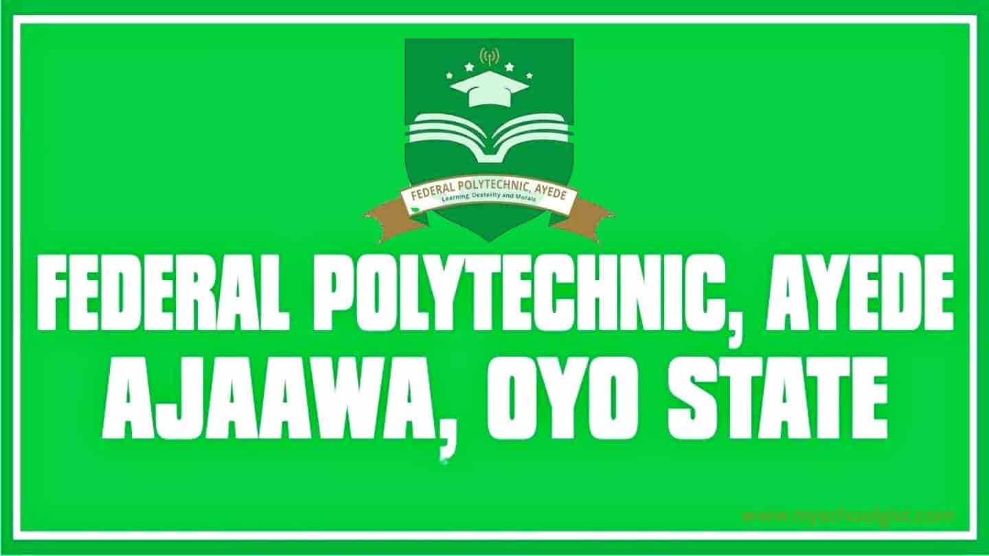 Federal Polytechnic Ayede Admission List