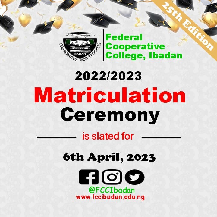 Federal Cooperative College (FCC) Ibadan Matriculation Ceremony