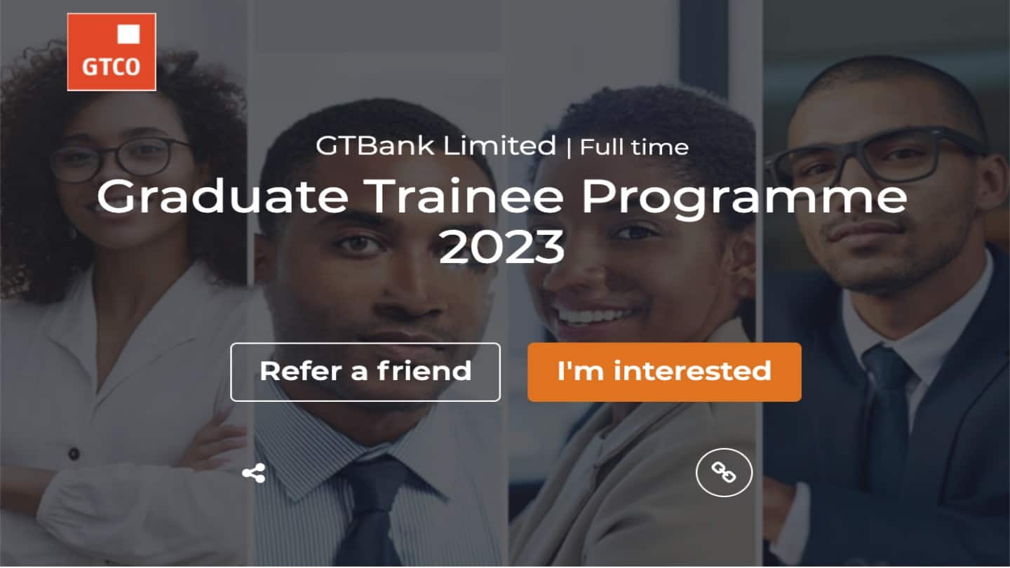 Guaranty Trust Bank (GTB) Graduate Trainee Programme