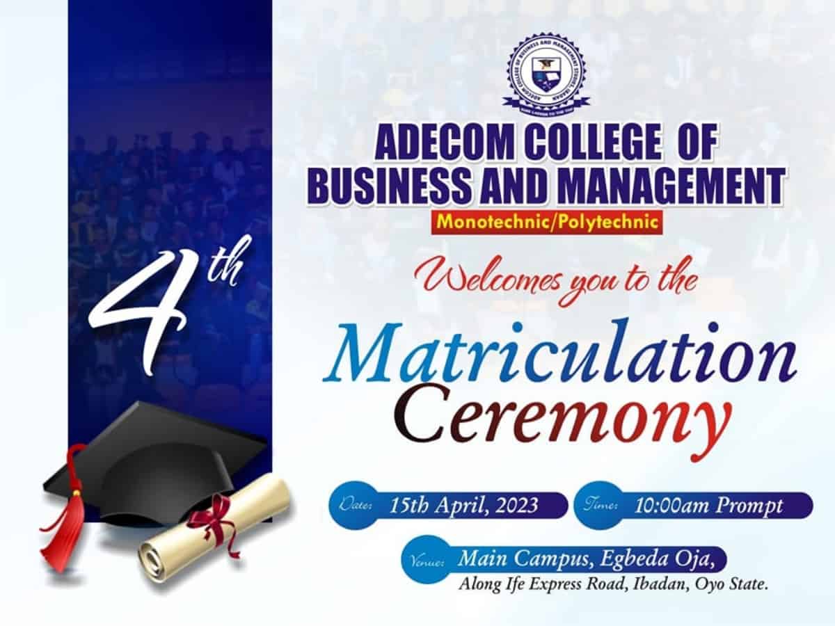 Adecom College of Business and Administration Matriculation Ceremony