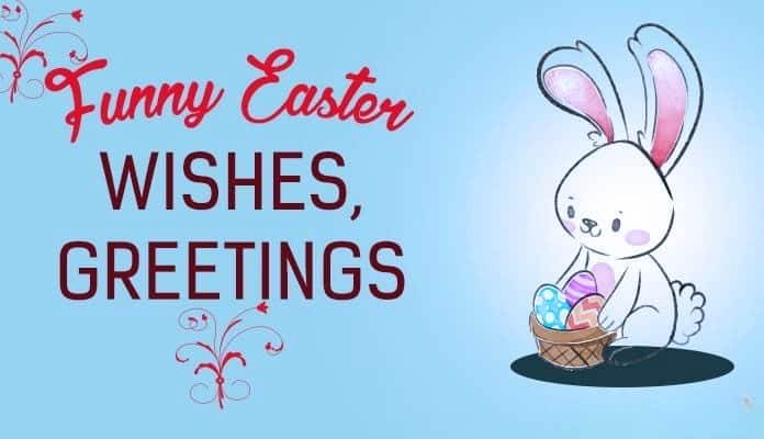 Funny Easter Wishes