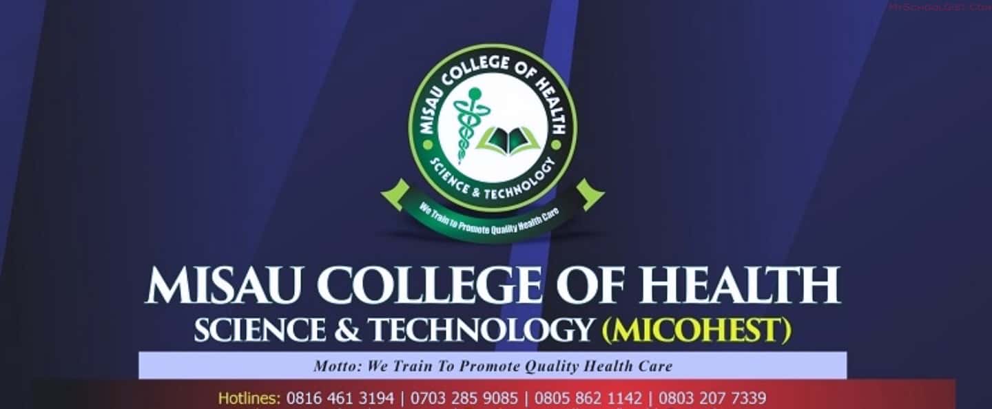 Misau College of Health Sciences & Technology (MICOHEST) Admission Form