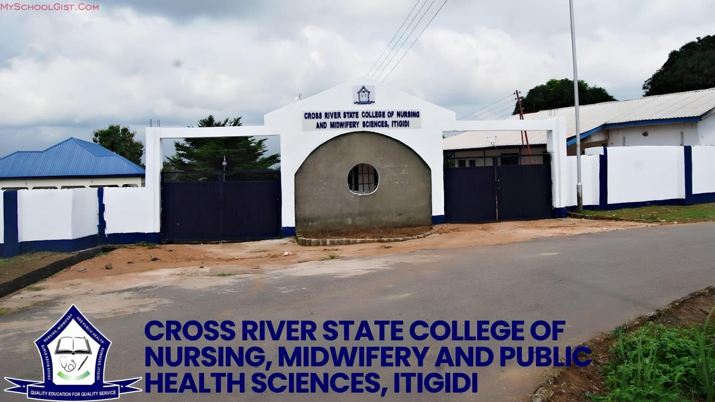 Cross River State College of Nursing and Midwifery Sciences Post UTME Form