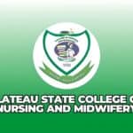 Plateau College of Nursing Basic Midwifery Entrance Exam 2024/2025