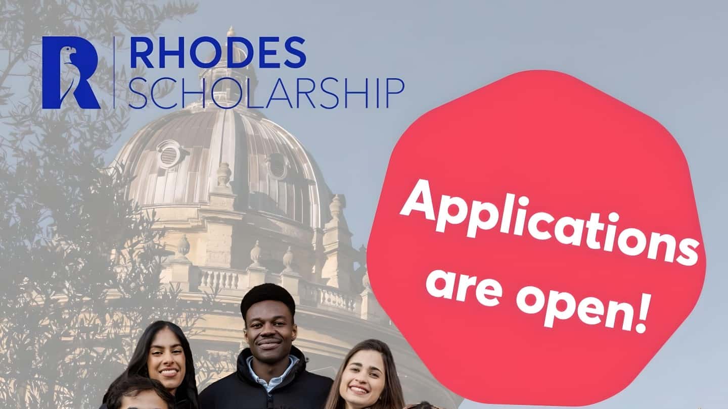 2024 Rhodes Scholarship: Study at Oxford University