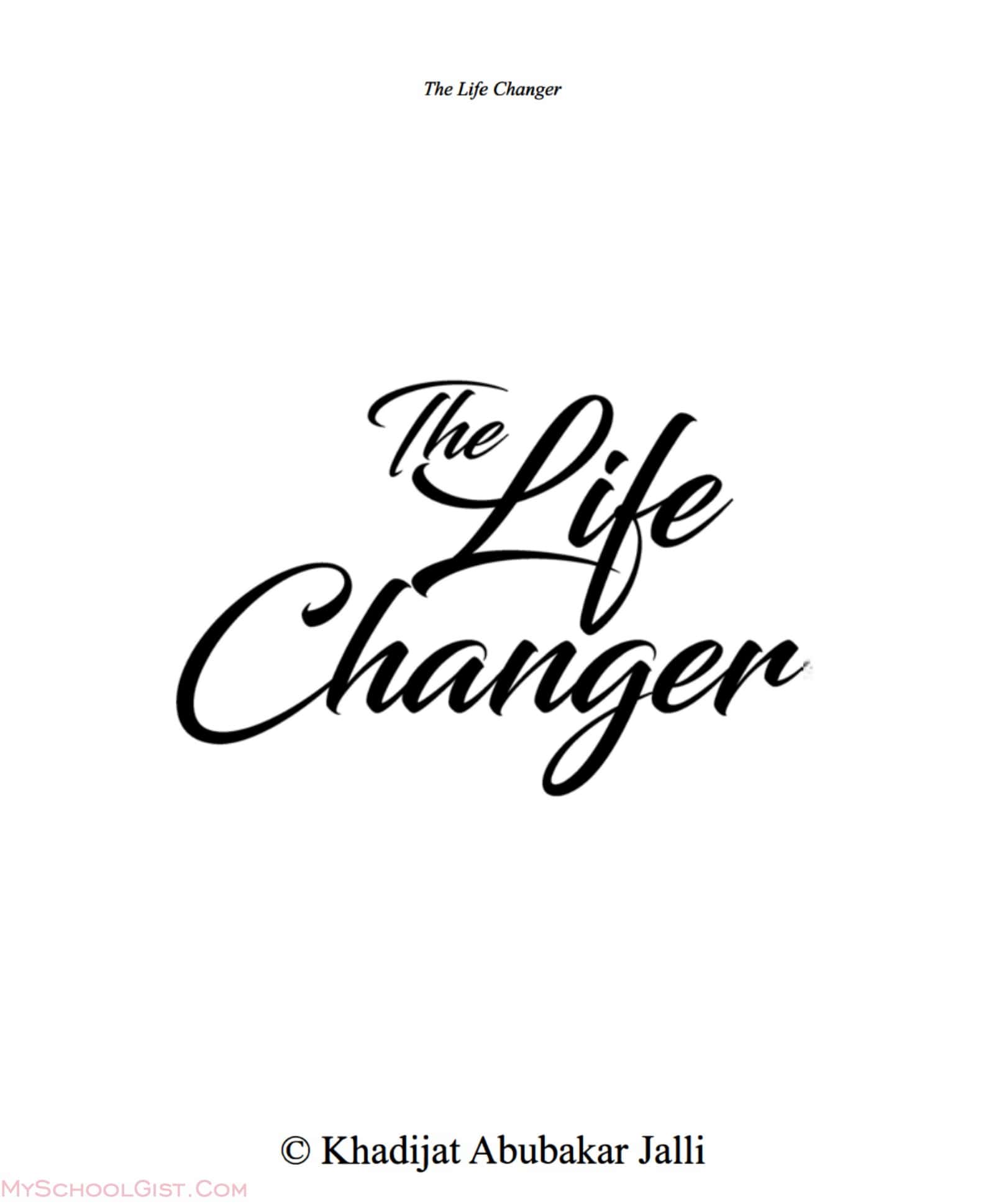 Download The Life Changer for Free