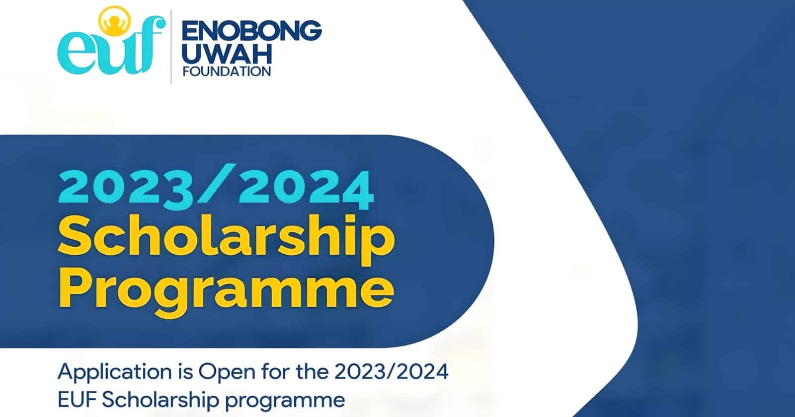 Enobong Uwah Foundation (EUF) Scholarship