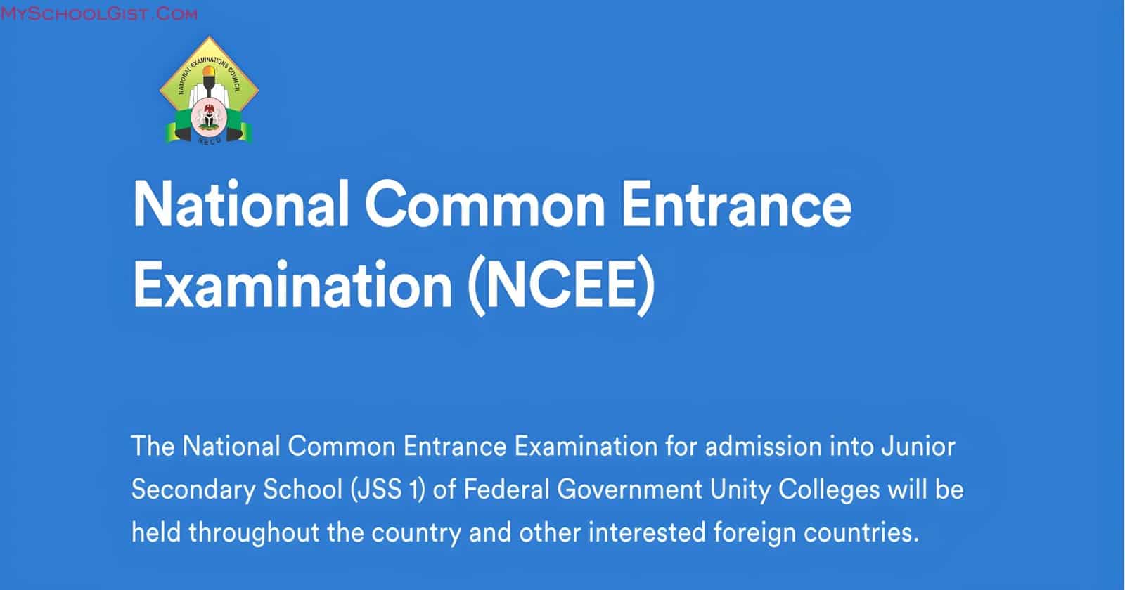 NECO Reschedules Common Entrance Exam into Unity Colleges