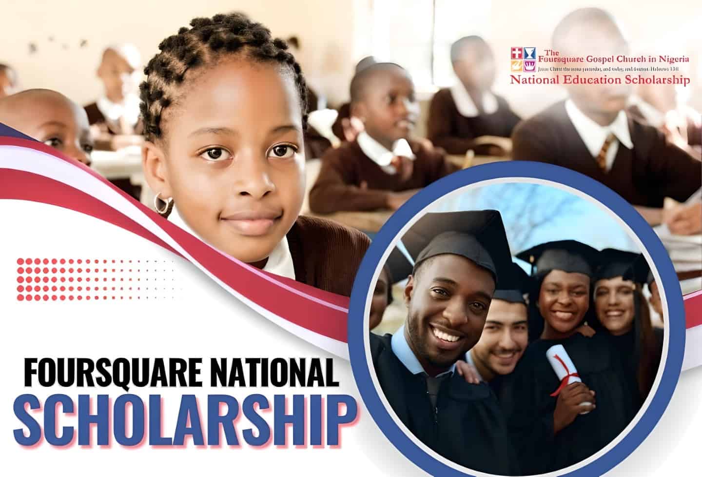 Foursquare National Scholarship Award