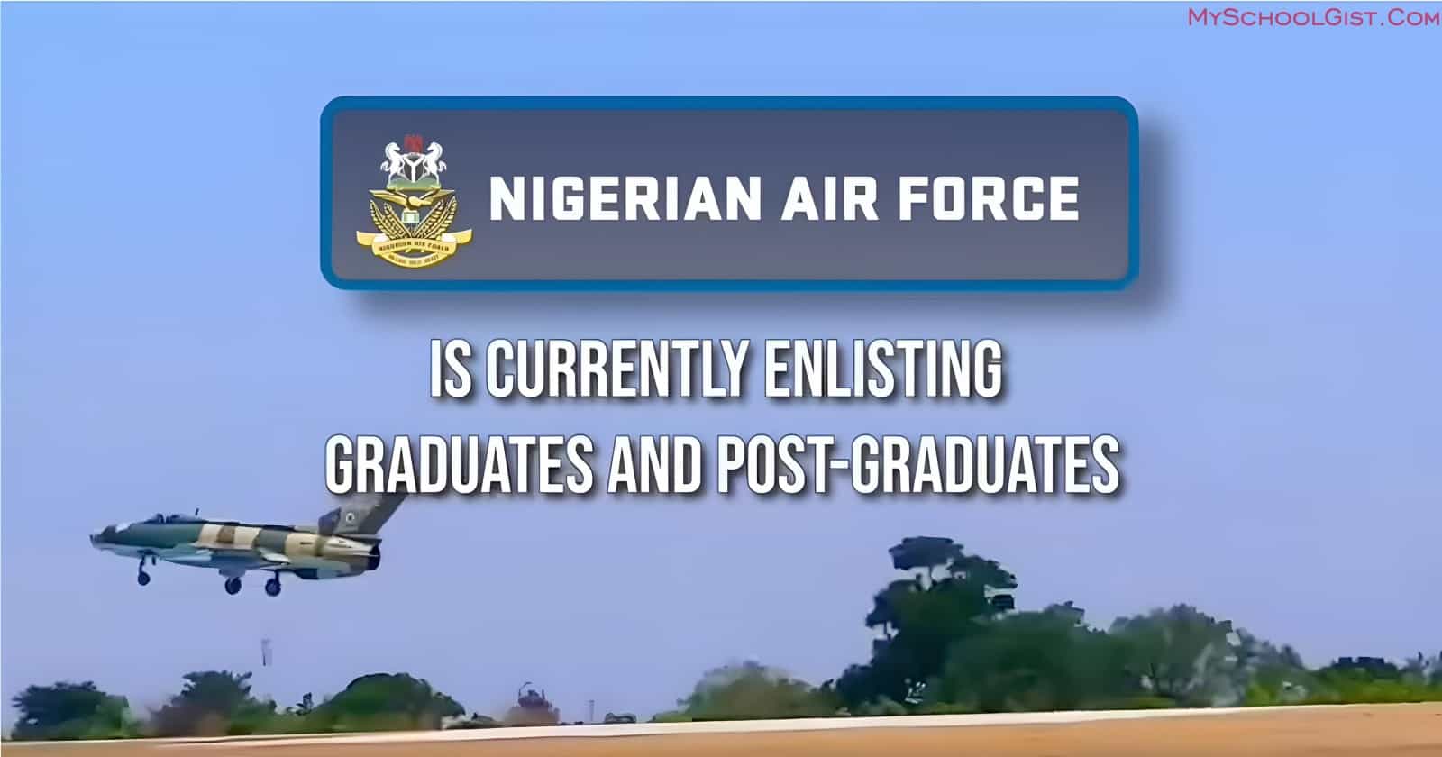 Nigerian Air Force DSSC Recruitment