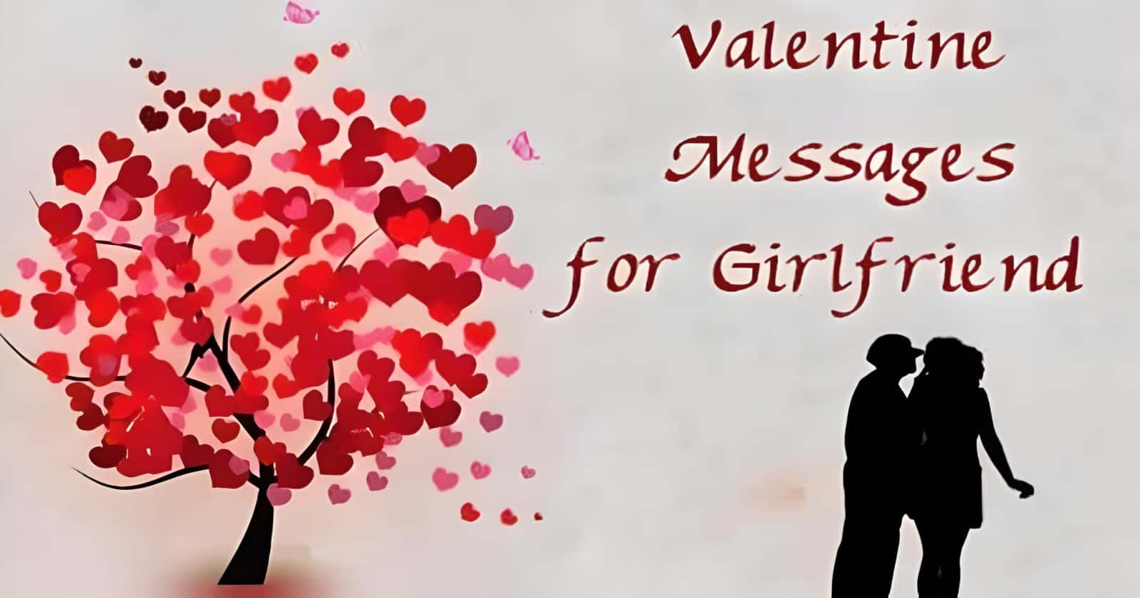 Romantic Valentine's Day Messages for Girlfriends