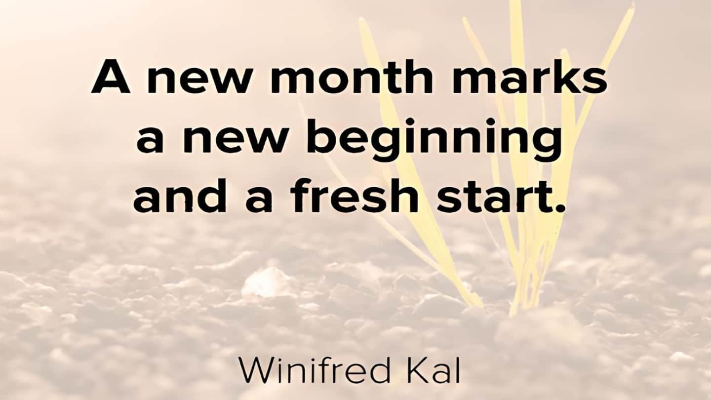 inspirational new month quotes