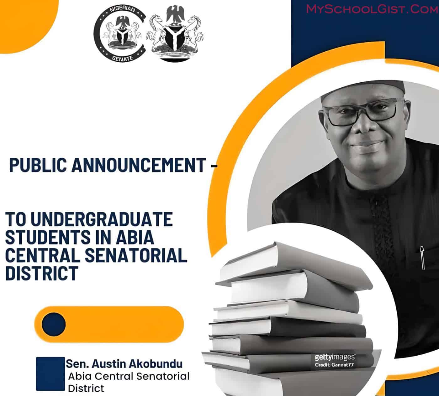 Senator Austin Akobundu Foundation Educational Scholarship
